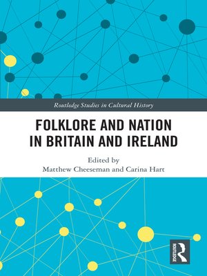 cover image of Folklore and Nation in Britain and Ireland